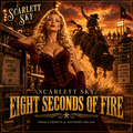 Eight Seconds of Fire — Scarlett Sky  — Cowboys & Southern Belles